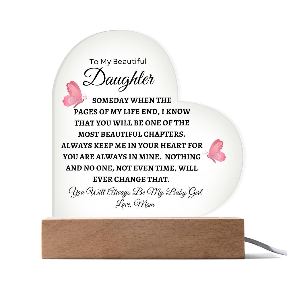 To My Beautiful Daughter | Heart Acrylic Plaque