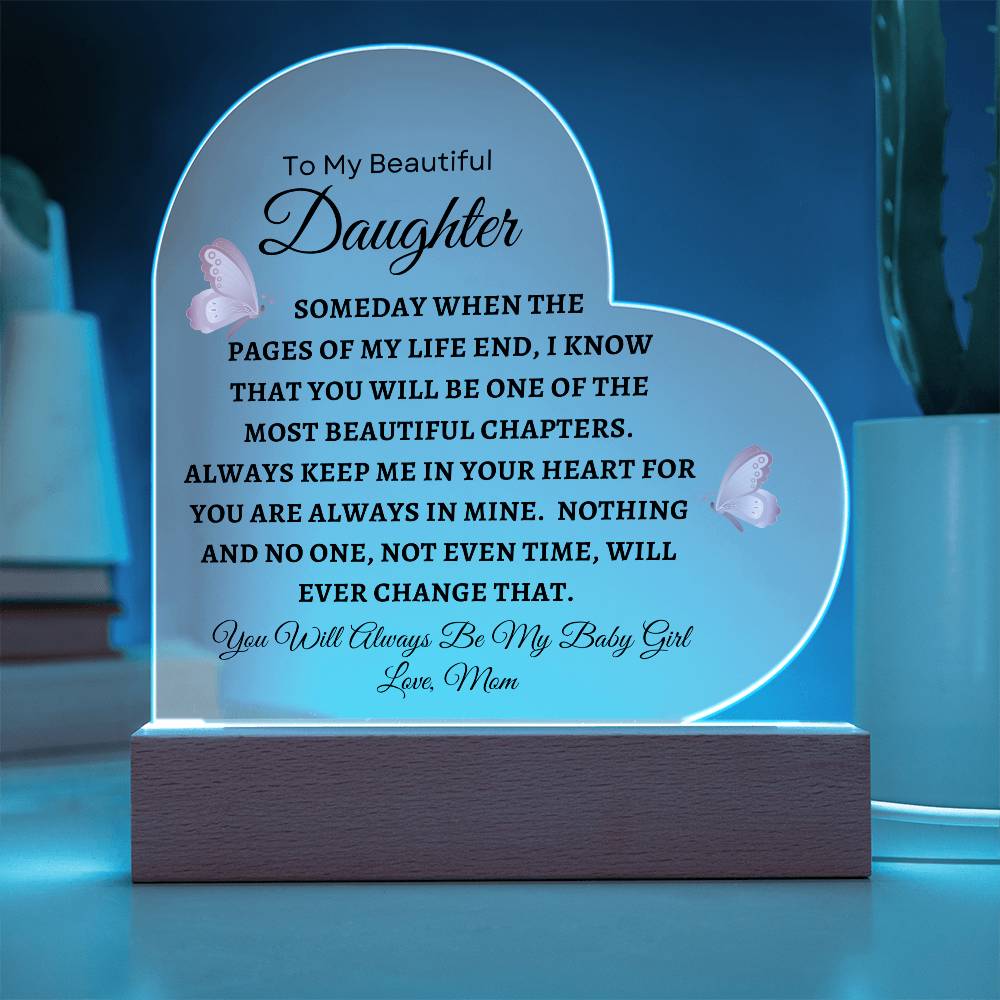 To My Beautiful Daughter | Heart Acrylic Plaque