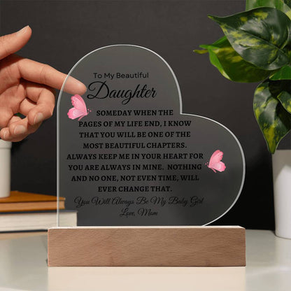 To My Beautiful Daughter | Heart Acrylic Plaque