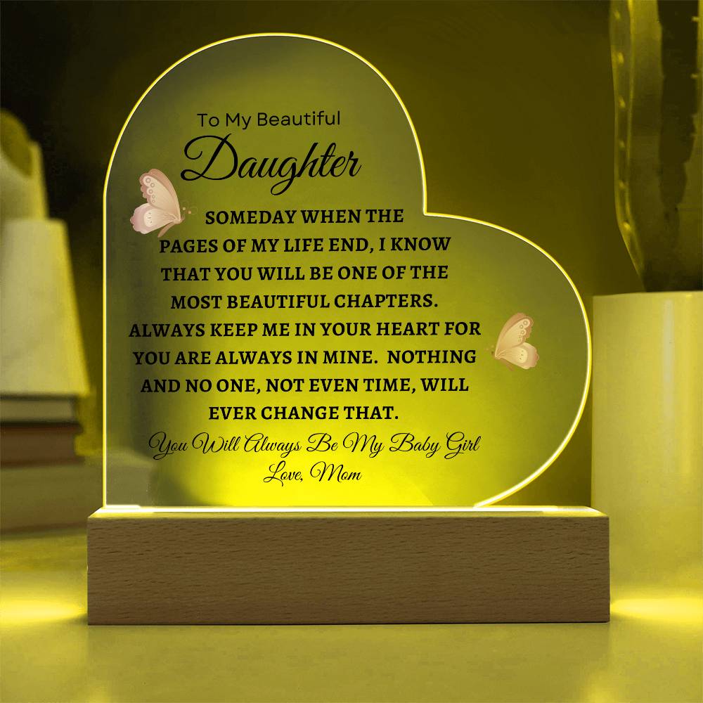 To My Beautiful Daughter | Heart Acrylic Plaque